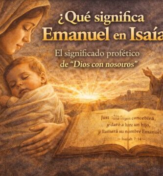 Qué significa Emanuel en Isaías
